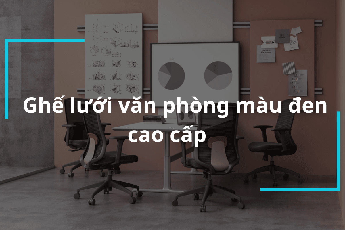 Ghế lưới văn phòng màu đen cao cấp MyChair