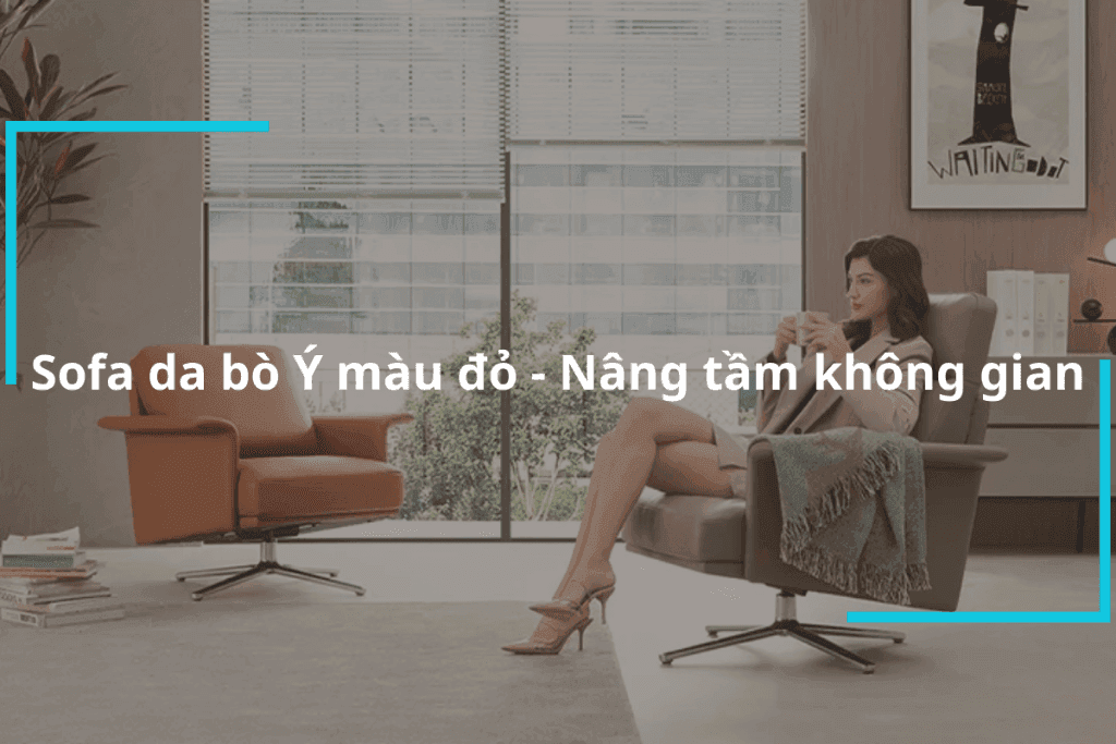 Sofa da bò Ý màu đỏ cao cấp nhập khẩu