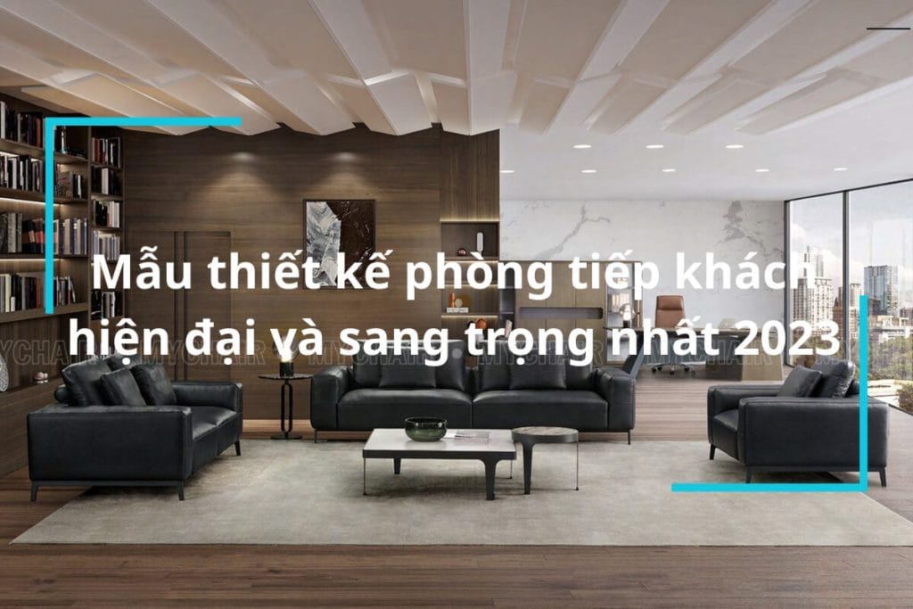 Thiết kế phòng tiếp khách