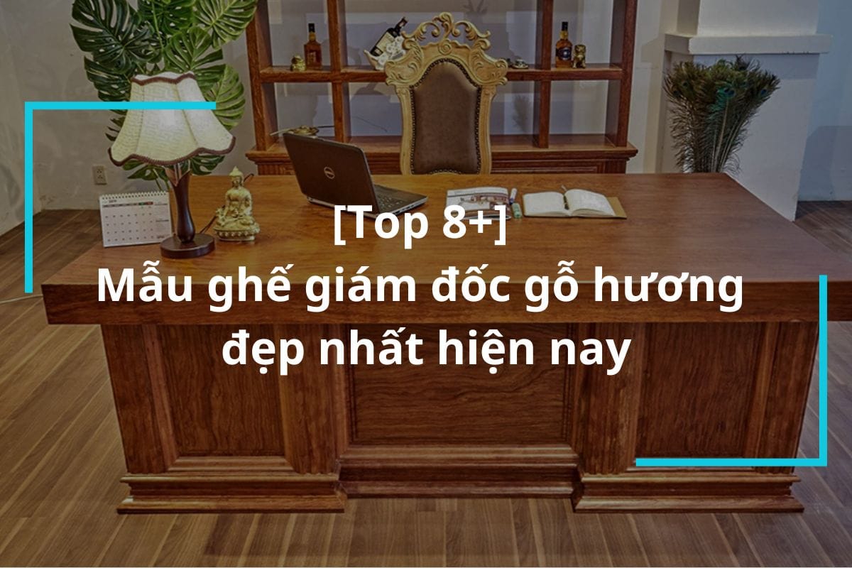 Ghế giám đốc gỗ hương cao cấp, chất lượng