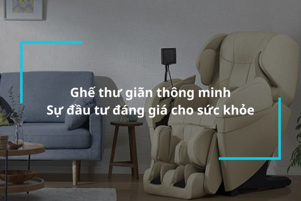 Tìm hiểu về ghế thư giãn thông minh