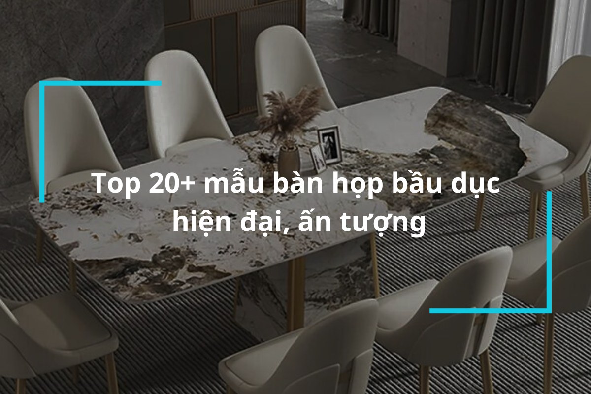 Top 20 mẫu bàn họp hình bầu dục
