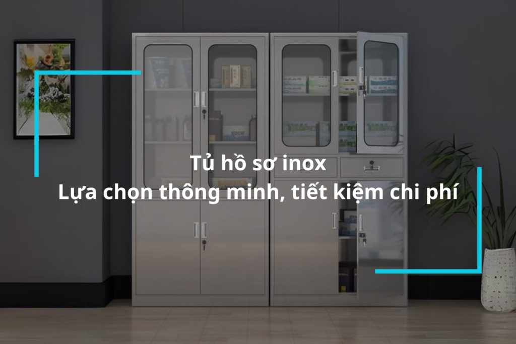 Top 15 mẫu tủ hồ sơ inox đẹp, bền bỉ