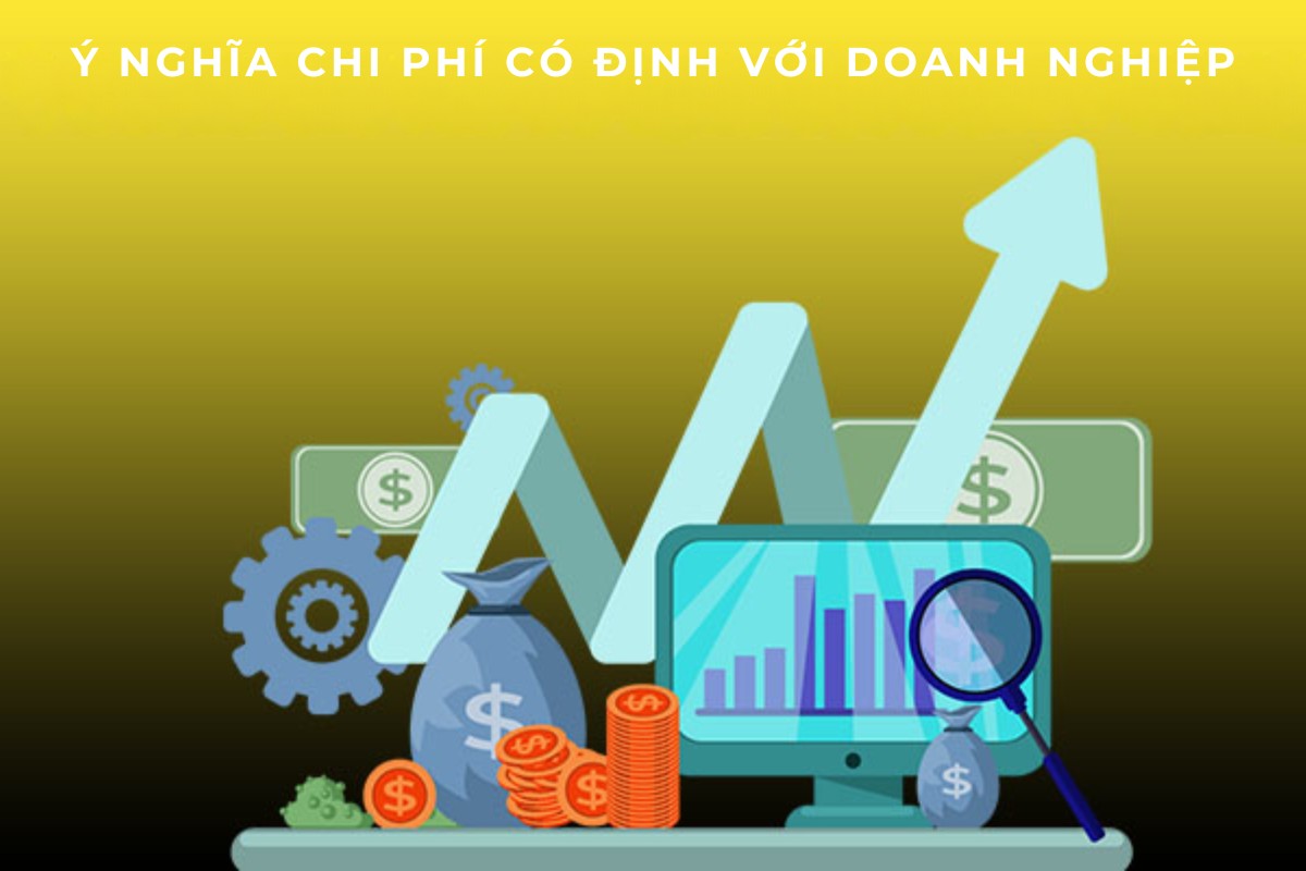 Ý nghĩa của chi phí cố định