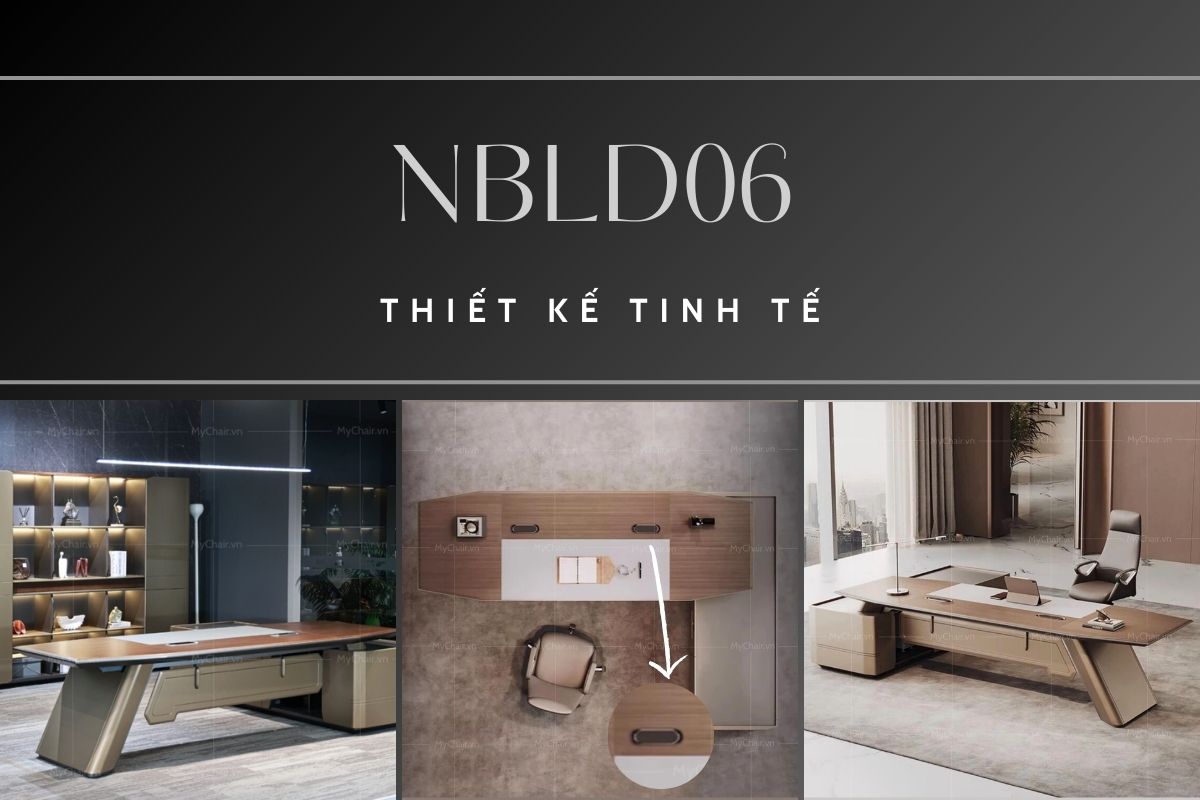 NBLD06 được đánh giá cao về thiết kế tinh tế