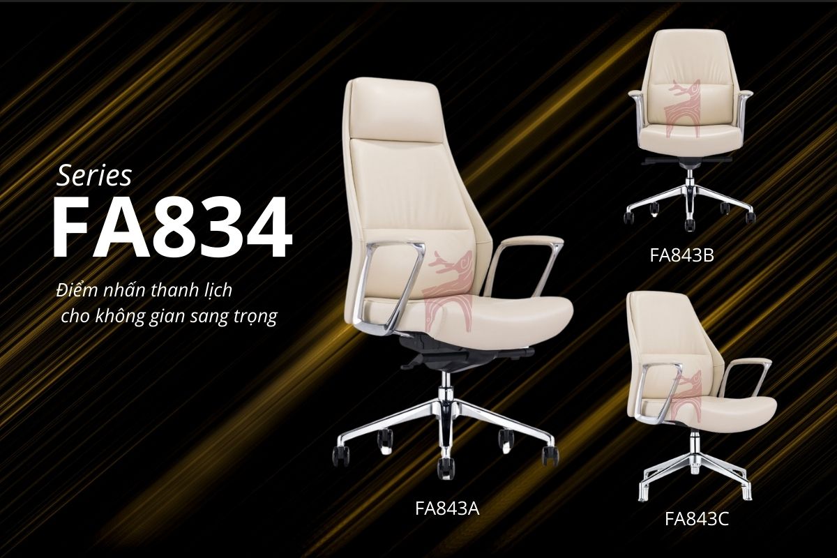 Series FA834 bao gồm 3 dòng sản phẩm chính