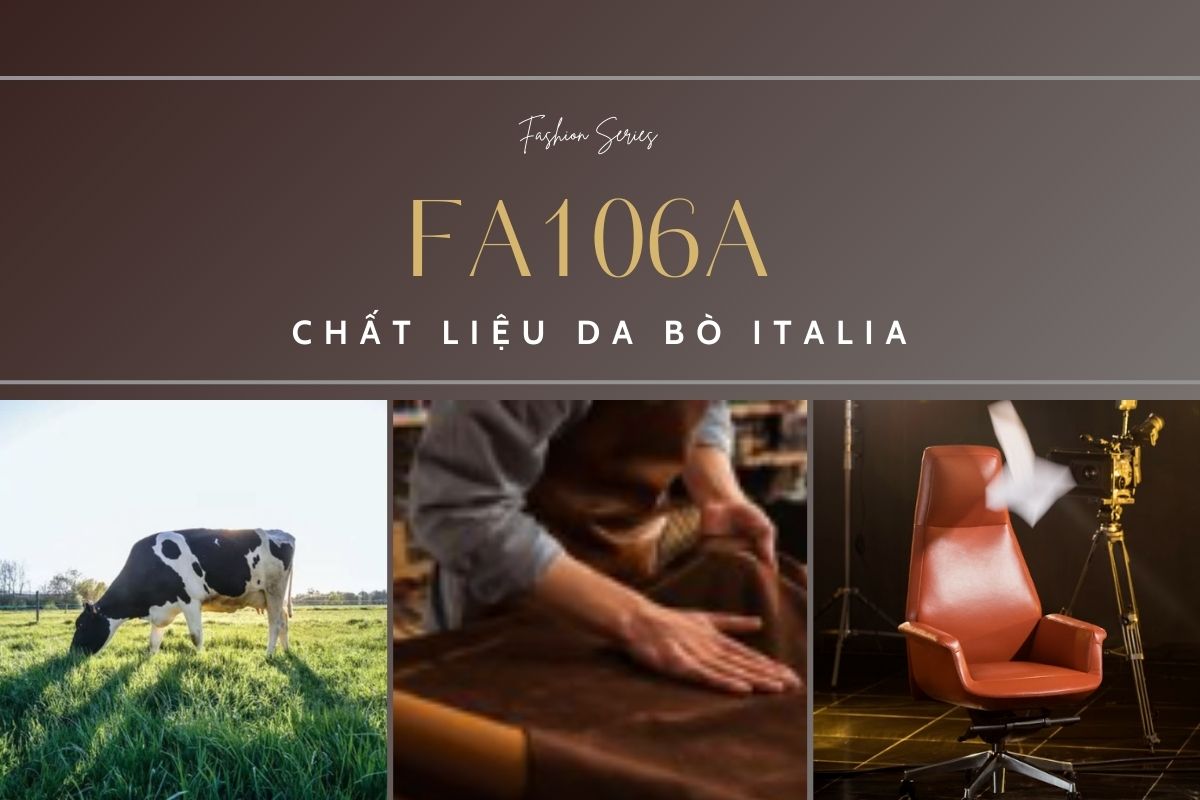 FA106A bọc chất liệu da bò Italia cao cấp