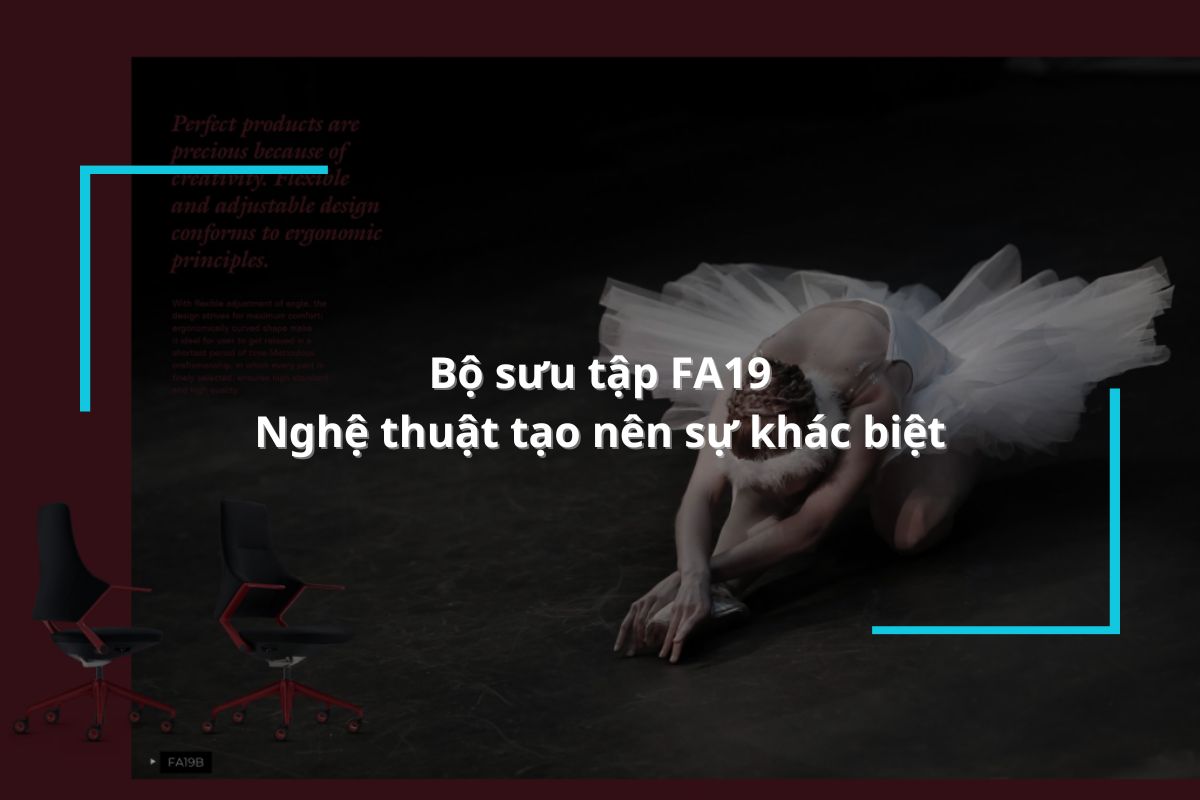 Bộ sưu tập FA19 - Nghệ thuật tạo nên sự khác biệt
