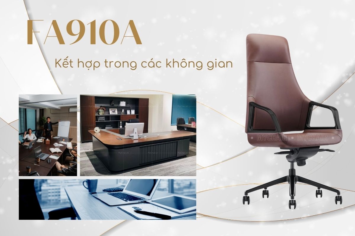 Không gian phù hợp với ghế giám đốc FA910A