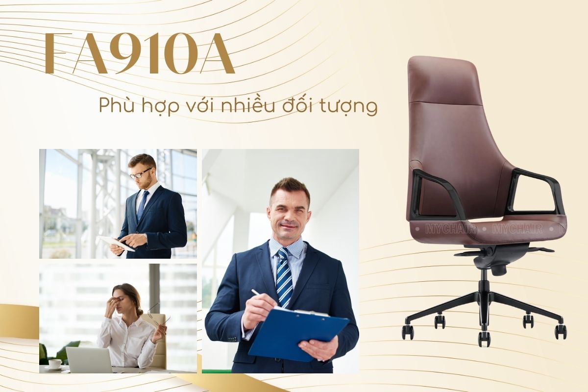 Đối tượng phù hợp với ghế giám đốc FA910A