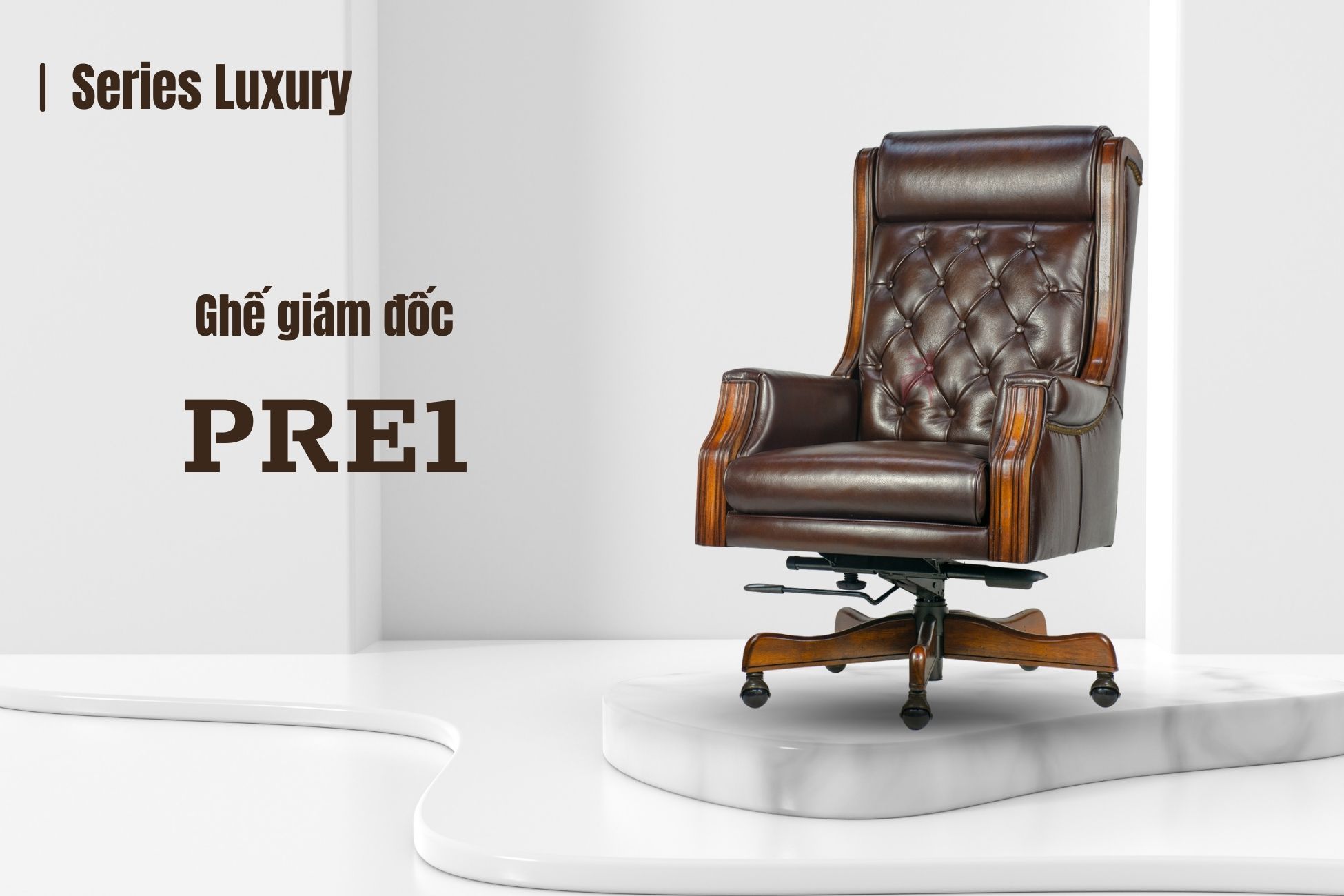 Ghế giám đốc PRE1