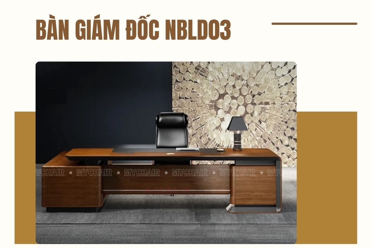 Kích thước của bàn giám đốc NBLD03