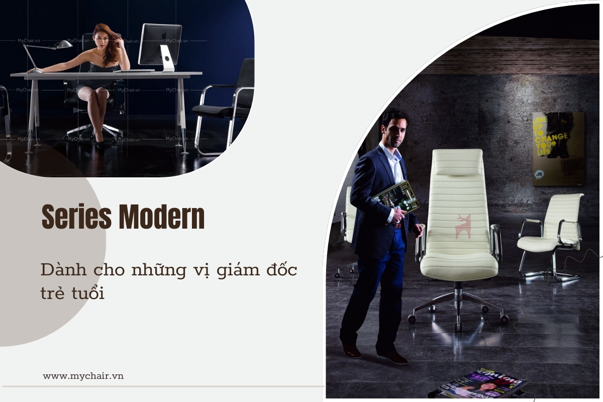 modern dành cho những vị giám đốc trẻ tuổi