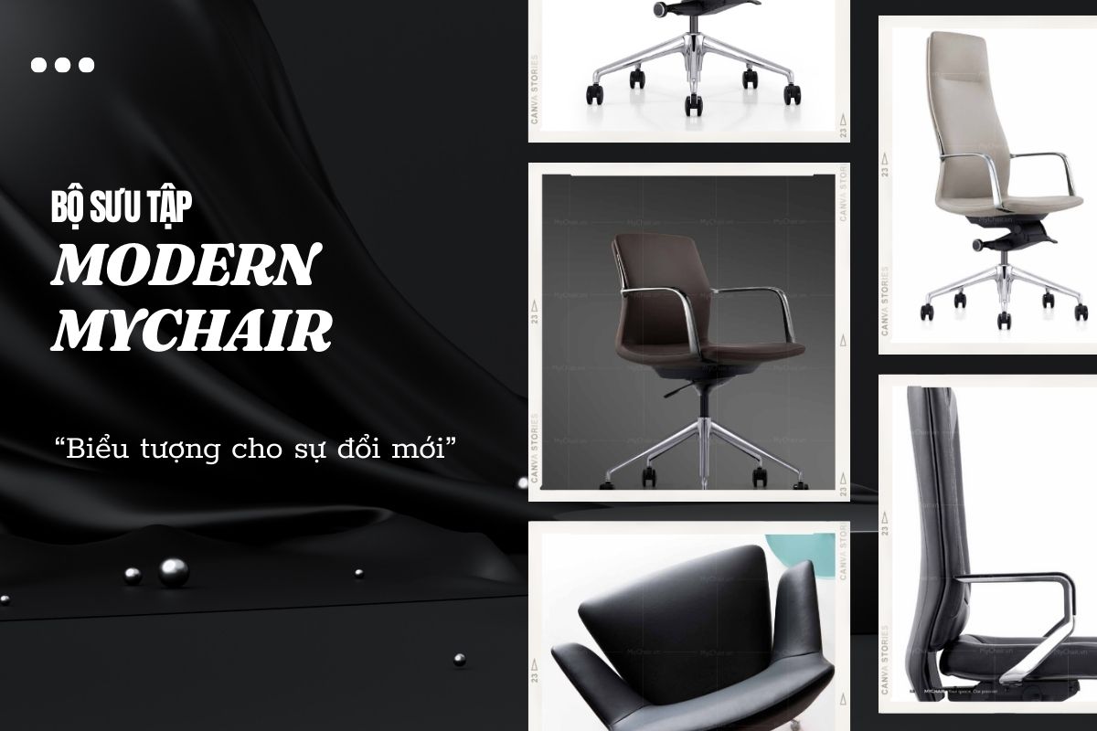 Bộ sưu tập Modern MyChair