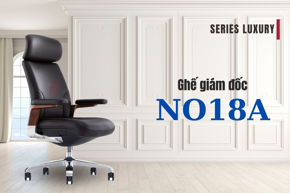 Ghế giám đốc NO18A