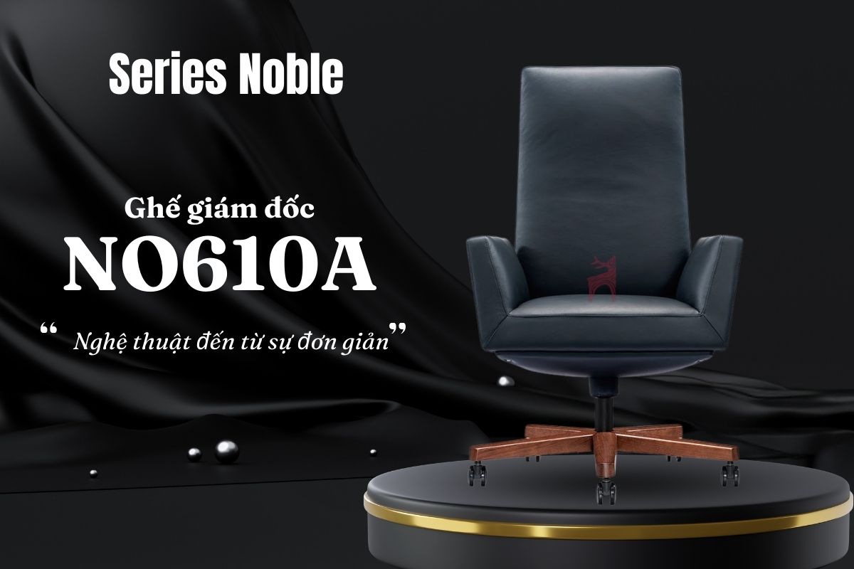 Ghế giám đốc NO610A