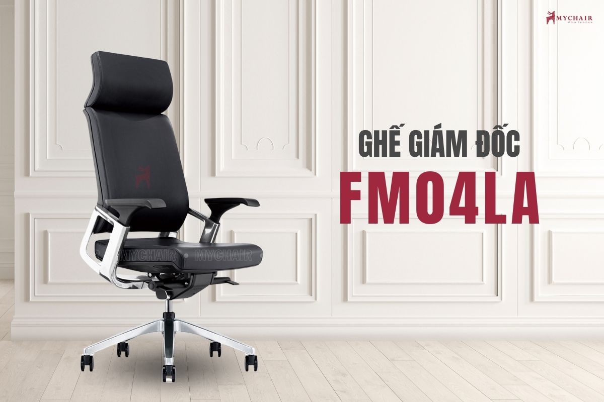 Ghế giám đốc FM04LA