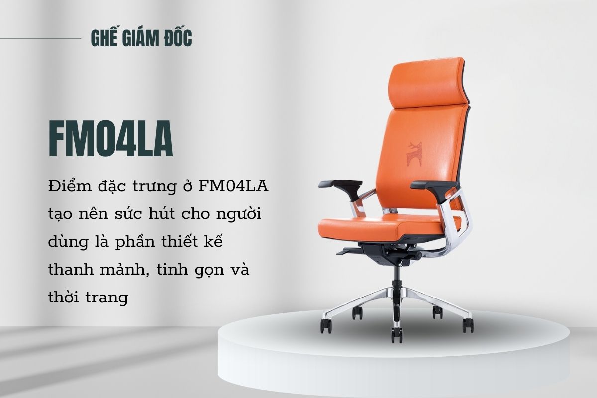 Ghế giám đốc FM04LA
