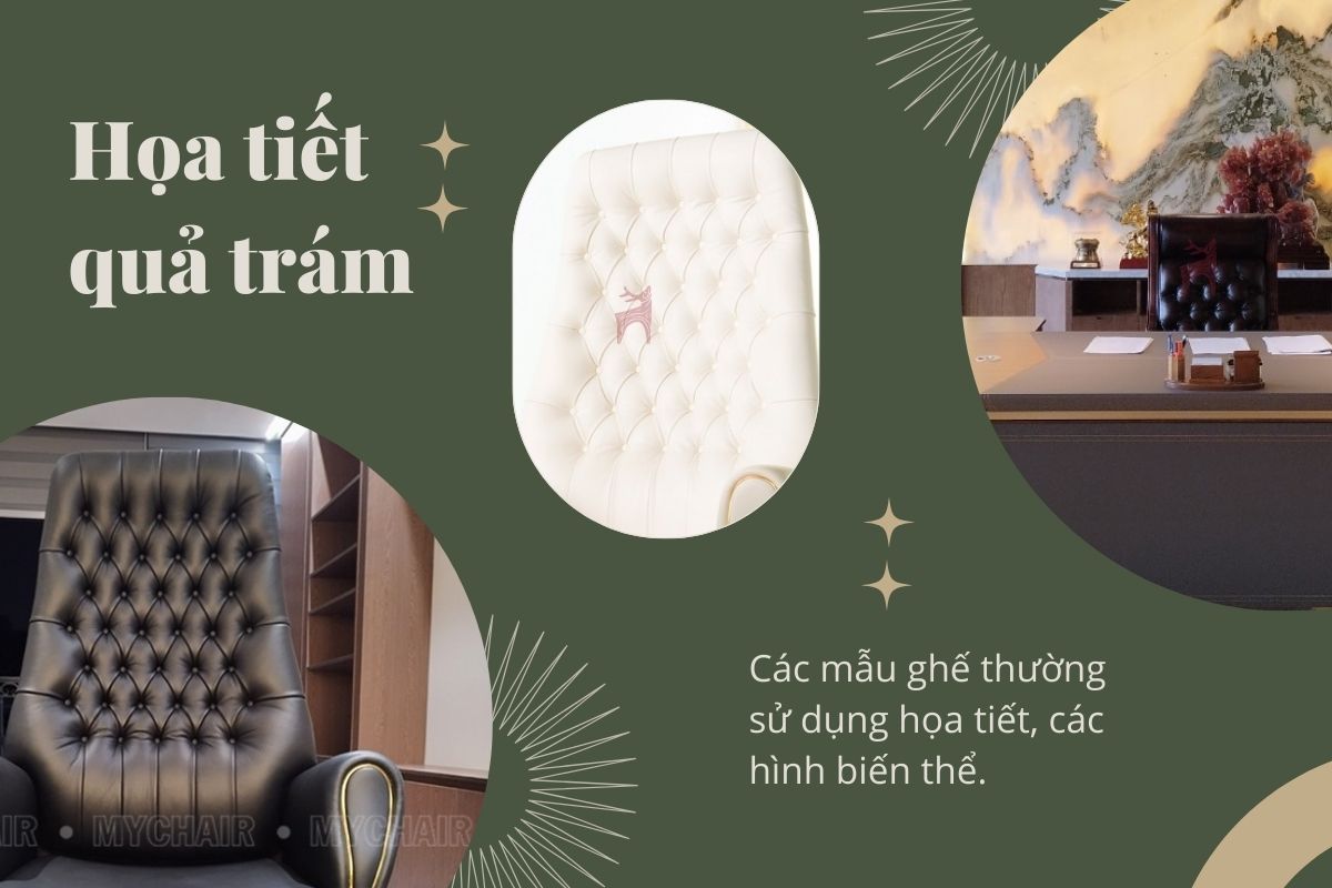 Ghế giám đốc với các họa tiết quả trám, hoa lá đẹp mắt