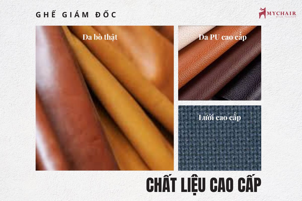Lựa chọn chất liệu cao cấp cho ghế giám đốc