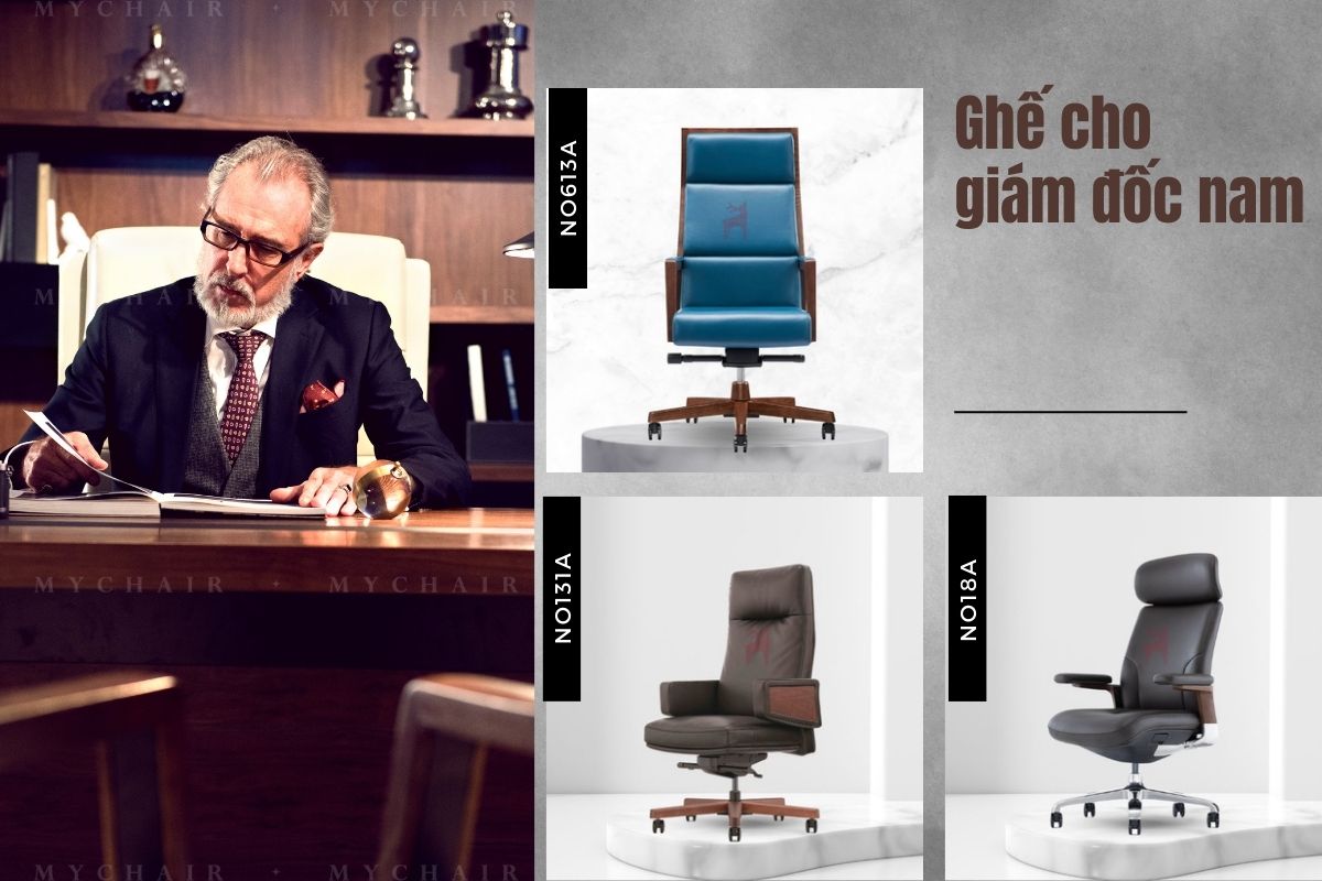 Gợi ý ghế cho giám đốc nam