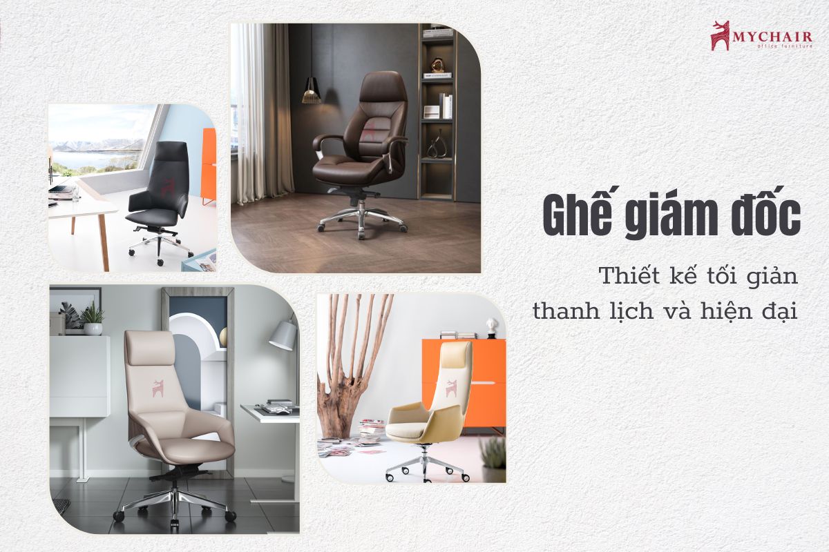 Lựa chọn ghế giám đốc với thiết kế tối giản, hiện đại