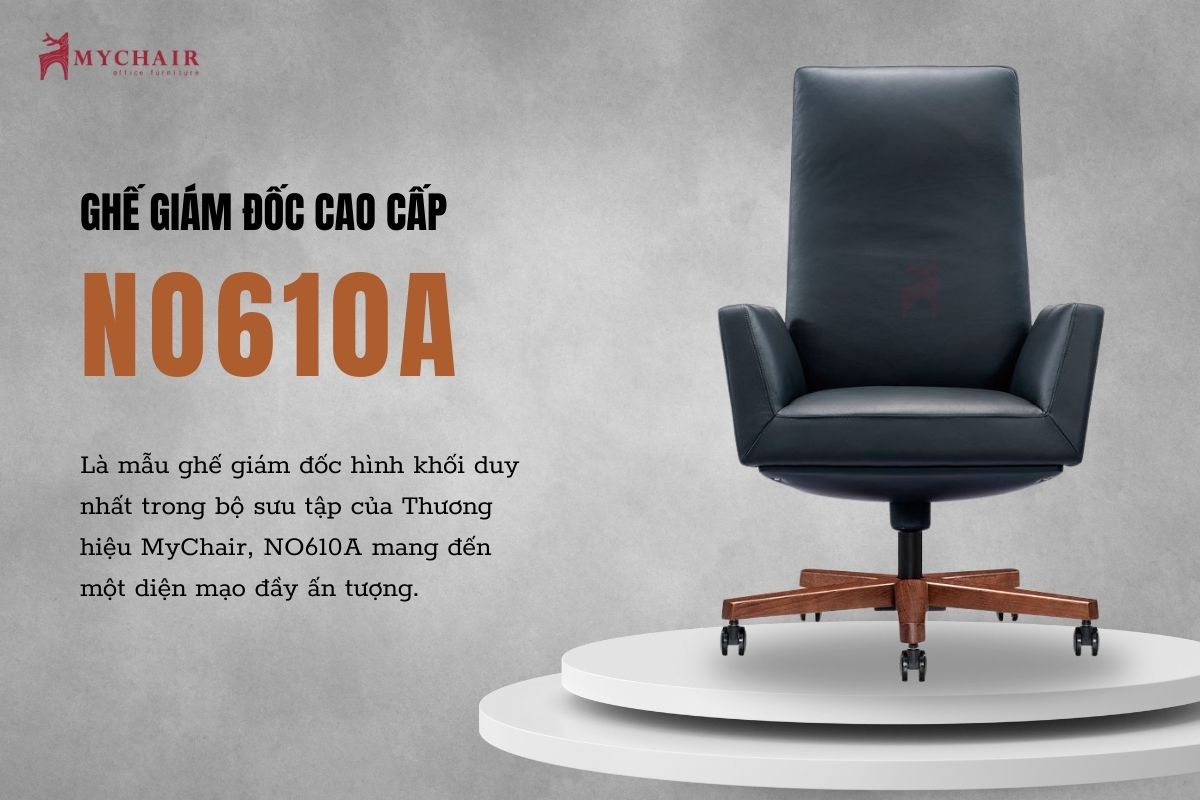 Ghế giám đốc NO610A
