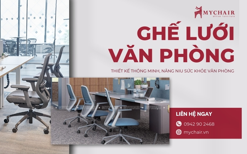 Đặt mua ghế lưới MyChair uy tín giá tốt