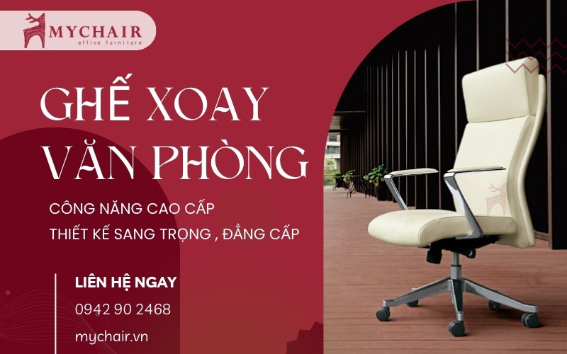 MyChair chuyên bán ghế xoay văn phòng cao cấp, sang trọng