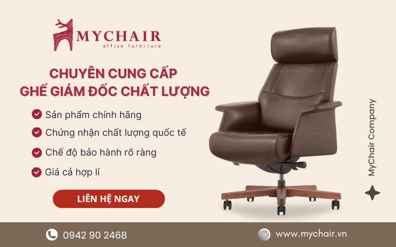 MyChair chuyên bán ghế tổng giám đốc nhập khẩu chất lượng