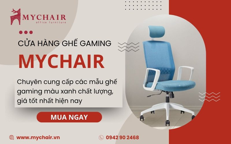 MyChair chuyên mua bán ghế chơi game màu xanh cao cấp