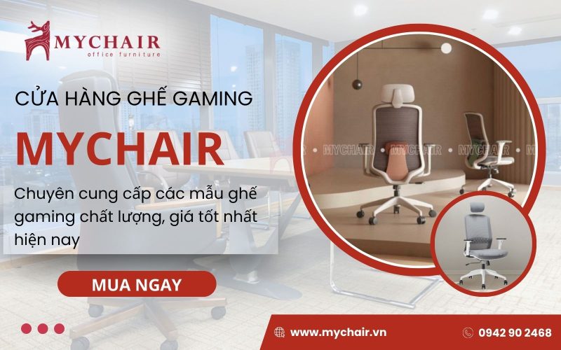MyChair chuyên cung cấp các mẫu ghế chơi game chuẩn công thái học giá rẻ
