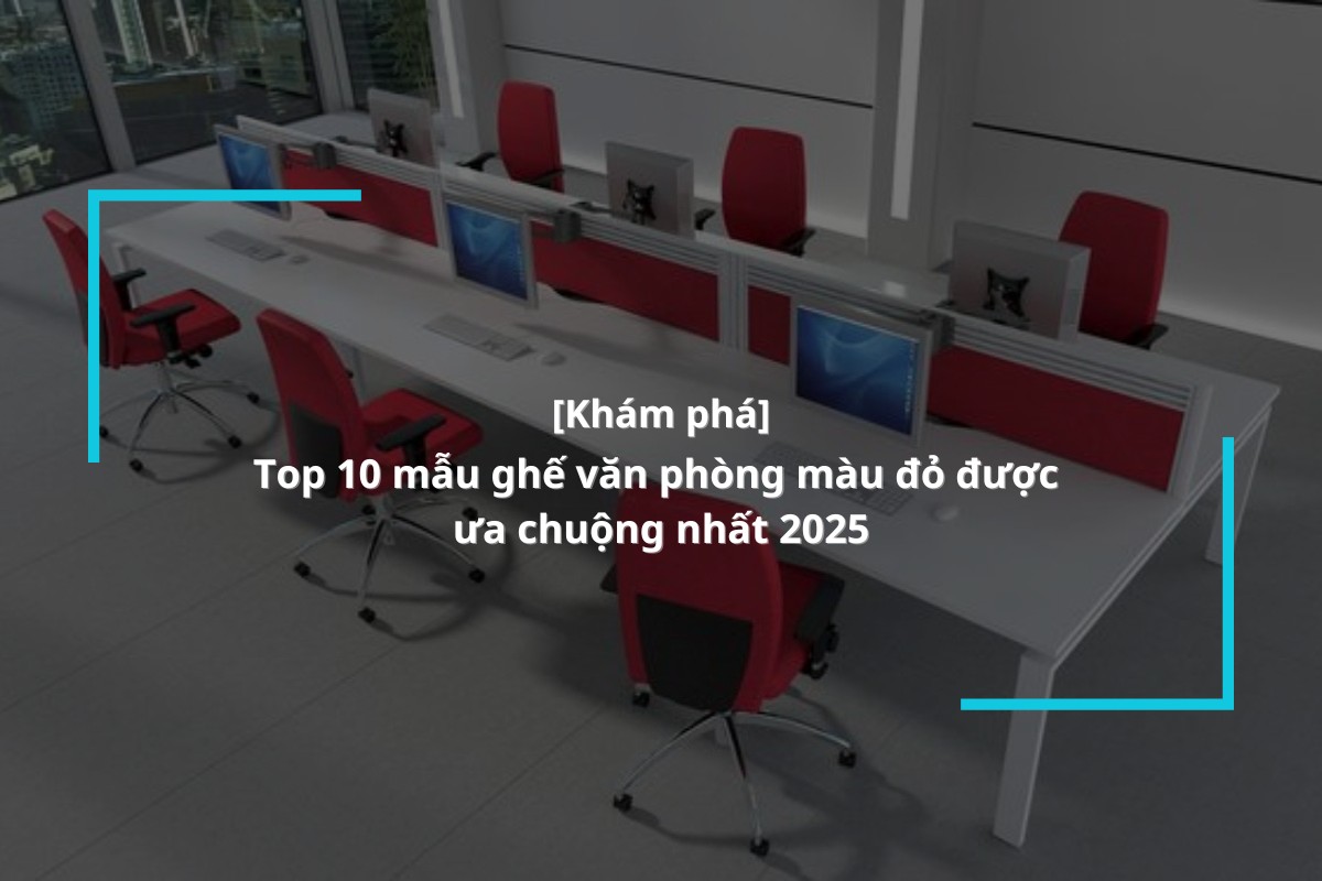 gợi ý 10 mẫu ghế văn phòng làm việc màu đỏ sang trọng