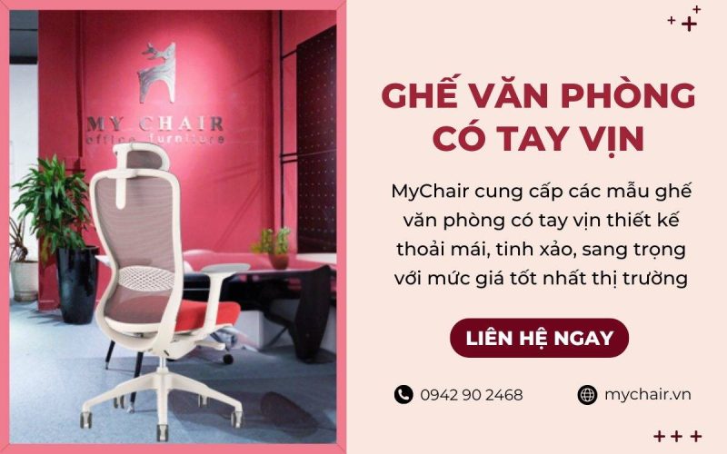 MyChair chuyên cung cấp ghế văn phòng có tay vịn chính hãng, giá cực tốt