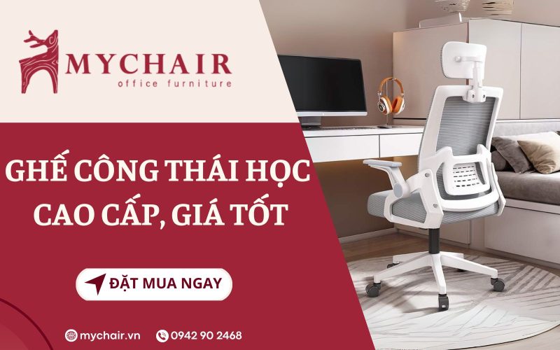 Mua ghế công thái học giá tốt tại MyChair