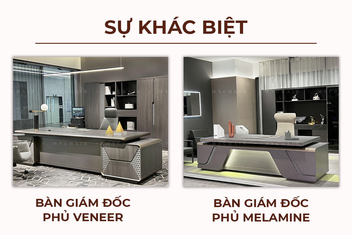 Có gì khác biệt giữa mẫu bàn giám đốc phủ Veneer và bàn giám đốc phủ Melamine tại MyChair?