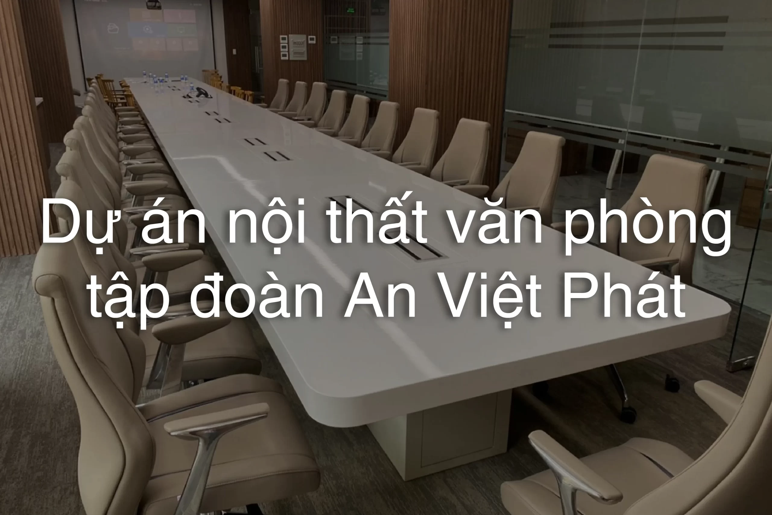 Cung Cấp Nội Thất Văn Phòng Tại Tập Đoàn An Việt Phát Cung Cấp Nội Thất Văn Phòng Tại Tập Đoàn An Việt Phát