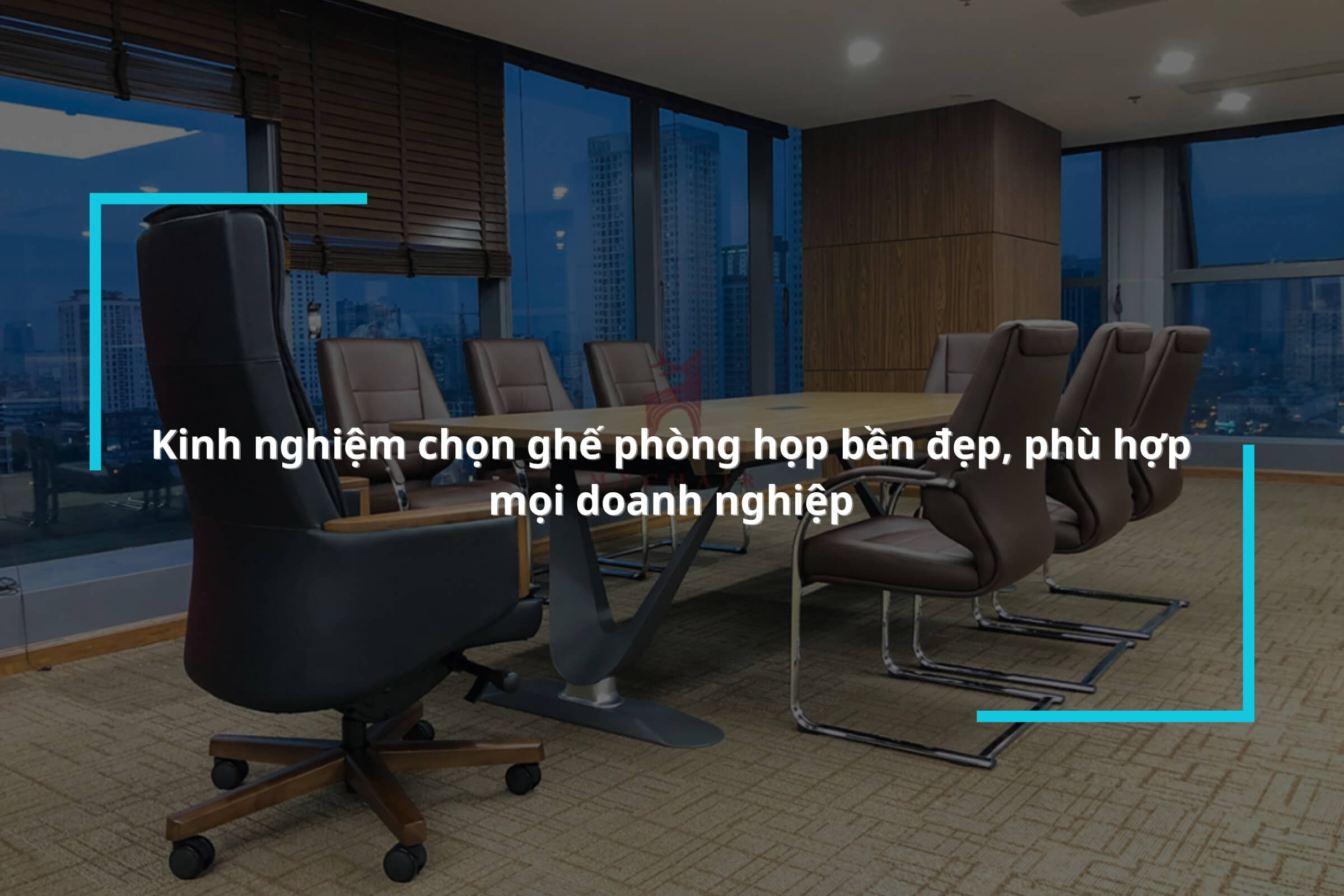 kinh nghiem chon ghe phong hop ben dep phu hop moi doanh nghiep