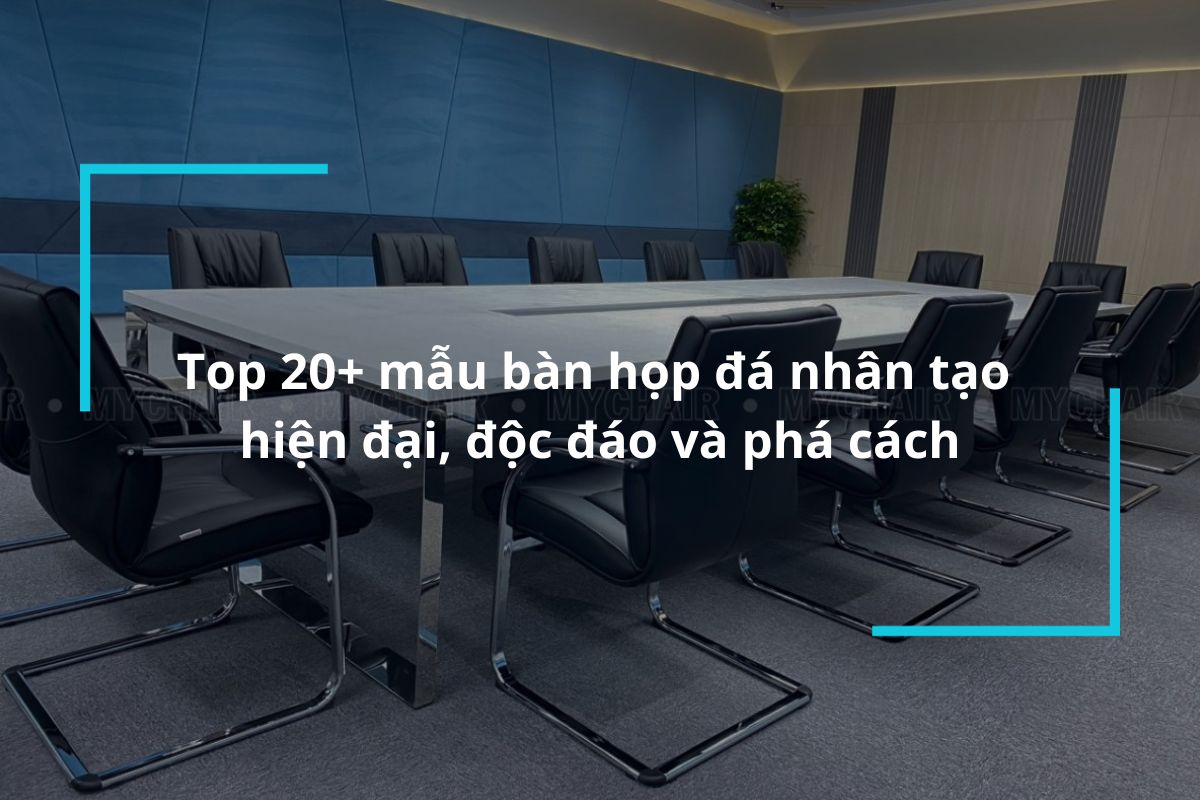 Top 12 địa chỉ mua bàn ghế phòng họp quận Hà Đông giá tốt, uy tín