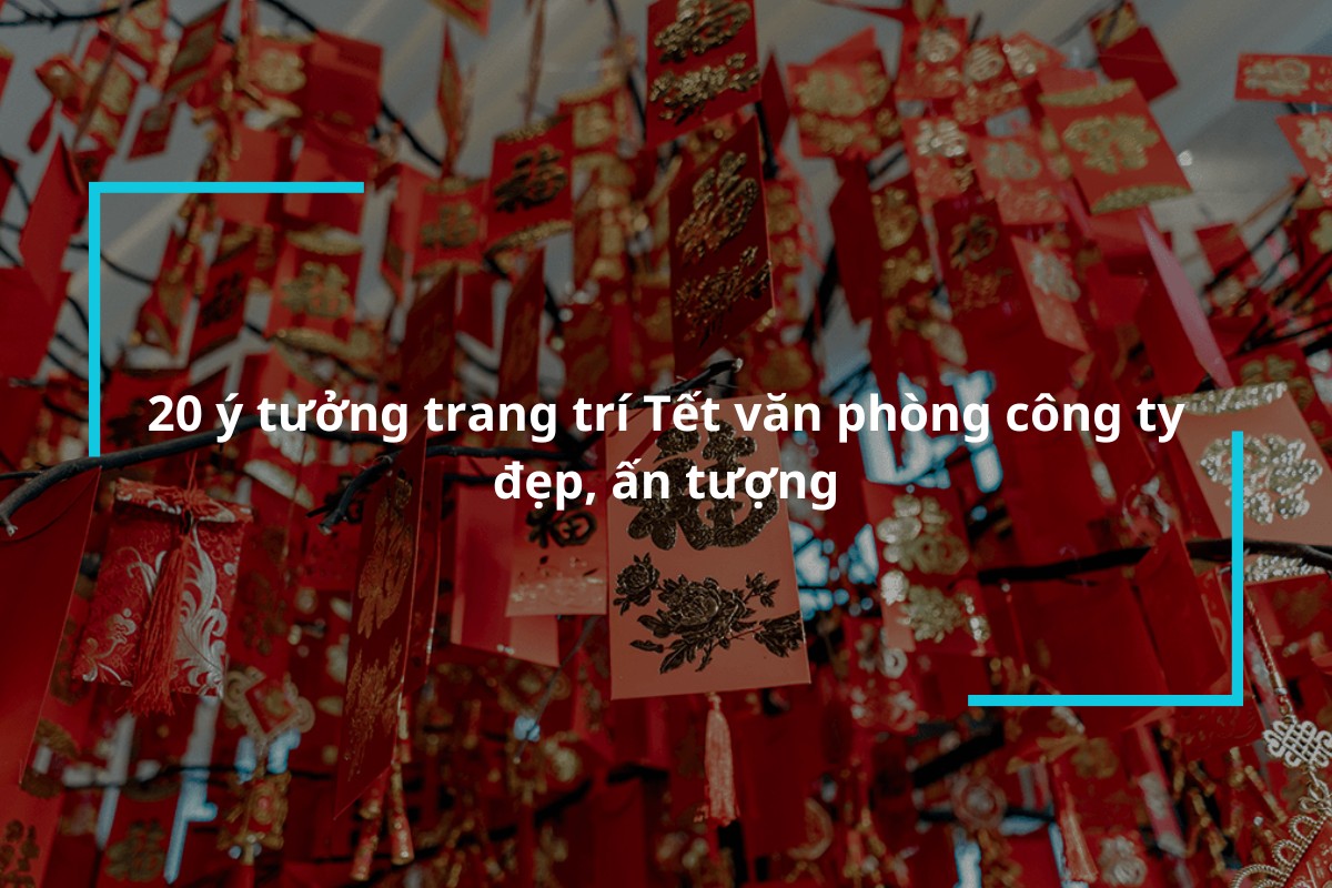 y tuong trang tri tet van phong dep