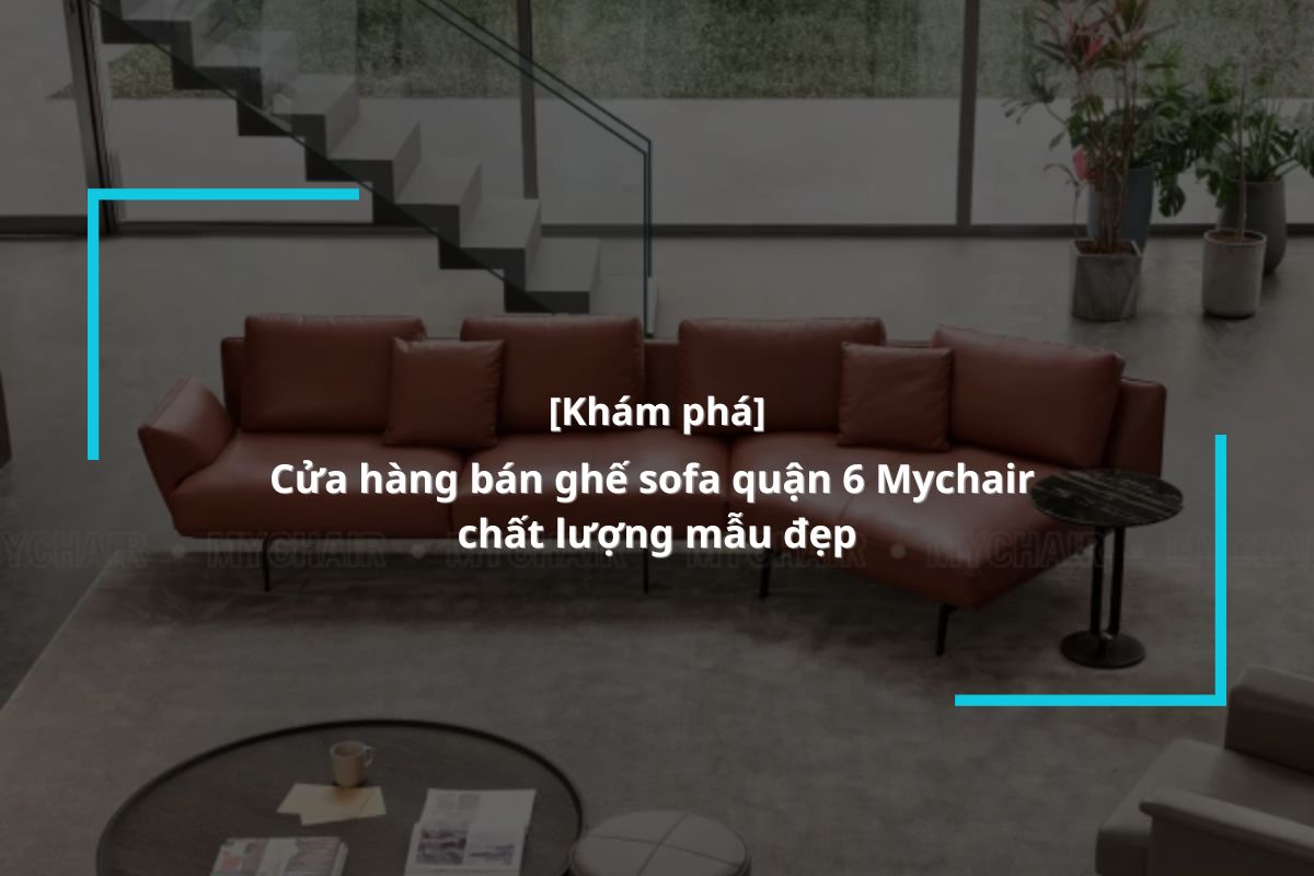 ghế sofa quận 6