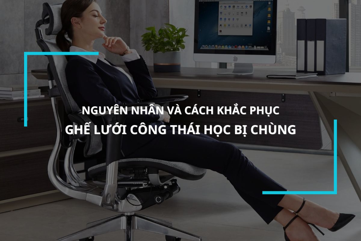 lưới ghế công thái học bị chùng