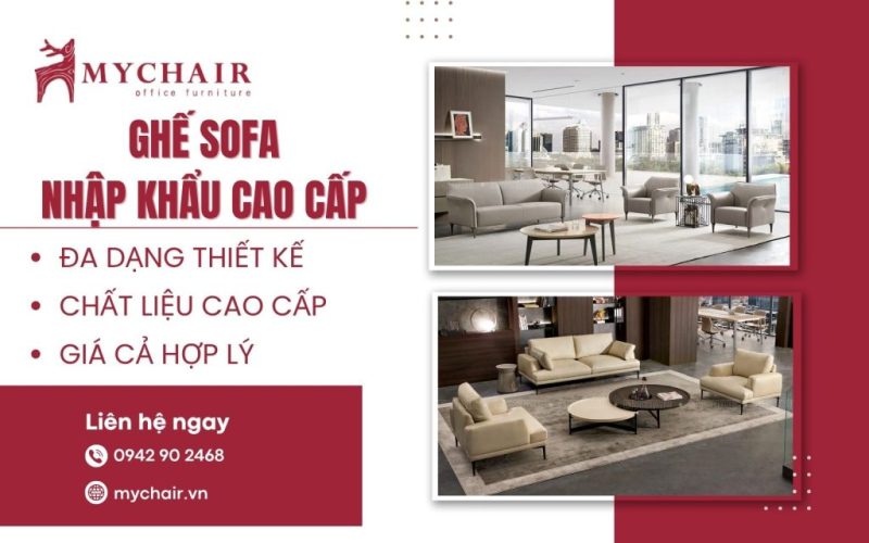 Vì sao nên chọn mua ghế sofa thủ đức tại Mychair?