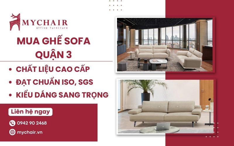 Mua ghế sofa chất lượng, giá tốt, bảo hành toàn diện tại MyChair