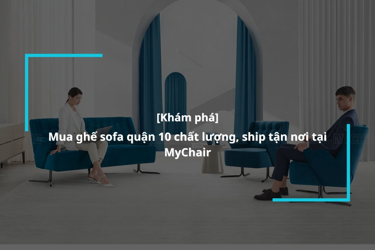 Ghế sofa quận 10
