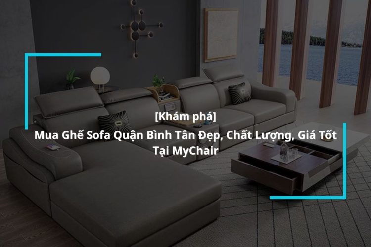 Mua ghế sofa quận Bình Tân